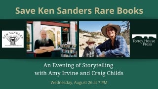 An Evening of Storytelling with Amy Irvine and Craig Childs
