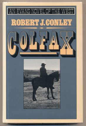 Item #11294 Colfax. Robert J. Conley