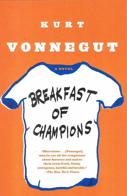 Item #11567 Breakfast of Champions: or Goodbye Blue Monday! Kurt Vonnegut.