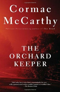Item #13223 The Orchard Keeper. Cormac McCarthy