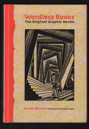 Item #13855 Wordless Books:; The Original Graphic Novel. David A. Berona