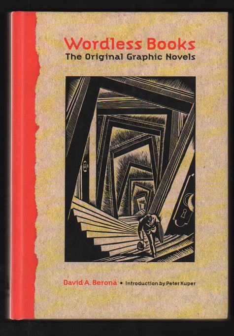 Item #13855 Wordless Books:; The Original Graphic Novel. David A. Berona.