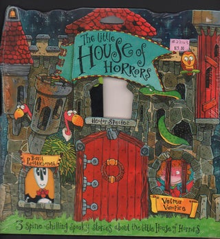 Item #23163 The Little House of Horrors: 3 spine-chilling spooky stories about the little House...