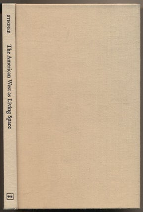 Item #23903 American West as Living Space. Wallace Stegner