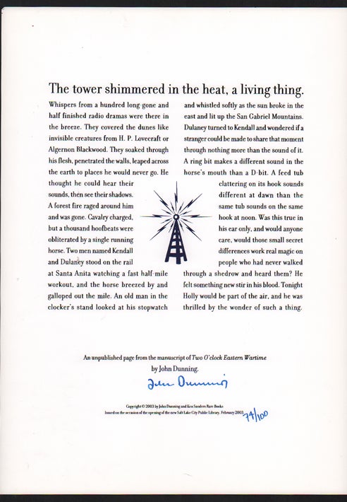 Item #24784 The Tower Shimmered in the Heat, a Living Thing. John Dunning.