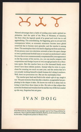 Item #24810 Natural advantages have a habit of eroding away under spirited exploitation. Ivan Doig