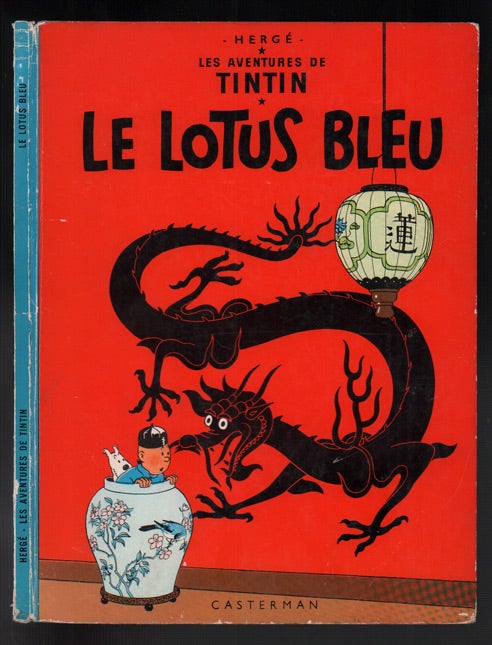 Item #24840 Le Lotus Bleu - Les Aventures de Tintin. Herge.