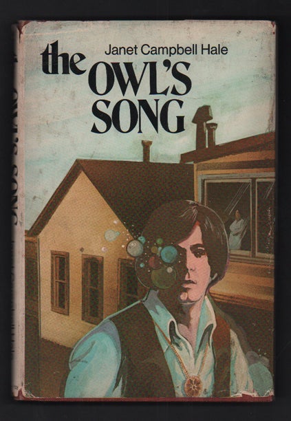 Item #25127 The Owl's Song. Janet Campbell Hale.