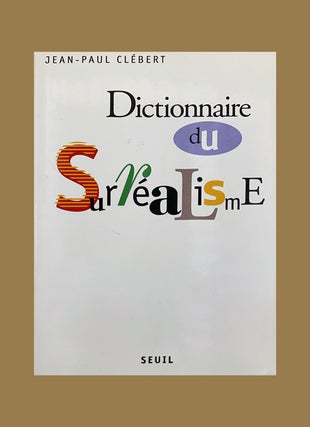 Dictionnaire du Surrealisme