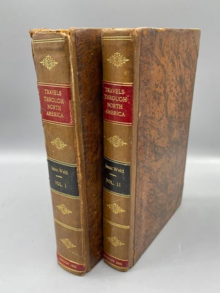 Travels Through the States of North America and the Provinces of Upper and Lower Canada, During. Isaac Weld.