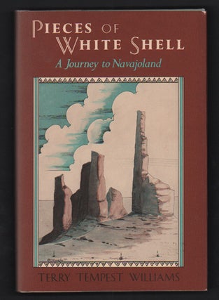 Item #27672 Pieces of White Shell. Terry Tempest Williams