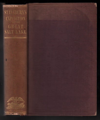 Item #30016 Exploration and Survey of the Valley of the Great Salt Lake of Utah, Including a Reconnaissance of a New Route Through the Rocky Mountains. Howard Stansbury.