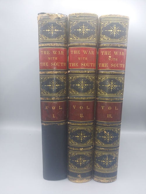 Item #30607 The War with the South: A History of the Late Rebellion with Biographical Sketches of Leading Statesman and Distinguished Naval and Military Commanders (3 volumes). Robert Tomes, Benjamin G. Smith.