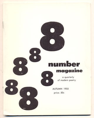 Item #31000 Number Magazine: A Quarterly of Modern Poetry Volume 1, Number 8, Autumn 1955. Robert...