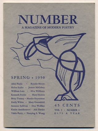 Item #31092 Number, A Magazine of Modern Poetry, Volume 1, Number 1, Spring 1950. Don R. Wobber