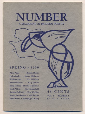 Item #31092 Number, A Magazine of Modern Poetry, Volume 1, Number 1, Spring 1950. Don R. Wobber.