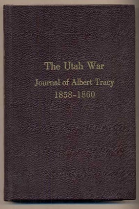 Item #32262 Utah Historical Quarterly Volume 13, 1945: The Utah War - Journal of Albert Tracy...