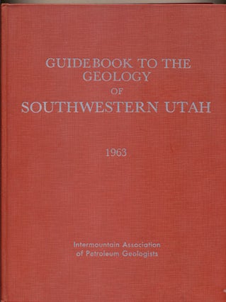 Item #33906 Intermountain Association of Petroleum Geologists Guidebook to the Geology of...