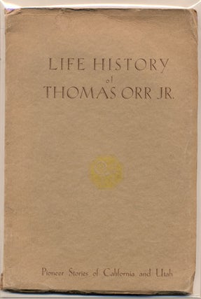 Item #33927 Life History of Thomas Orr Jr. Lillie Jane Orr Taylor