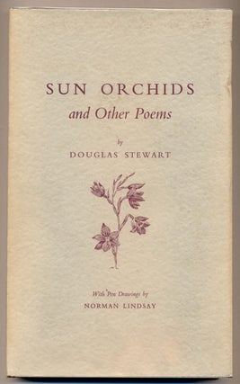 Item #34147 Sun Orchids and Other Poems. Douglas Stewart
