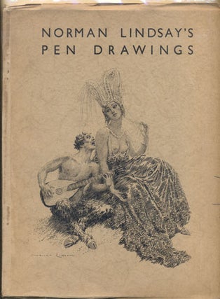 Item #34172 Norman Lindsay's Pen Drawings. Norman Lindsay