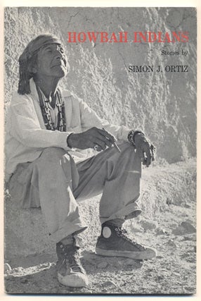 Item #34302 Howbah Indians. Simon J. Ortiz