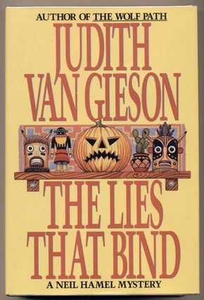 Item #34310 The Lies That Bind. Judith Van Gieson