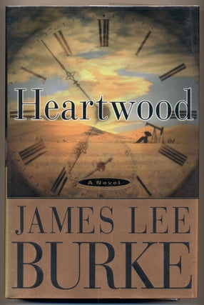 Item #34777 Heartwood. James Lee Burke