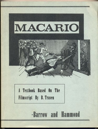 Item #34869 Macario: A textbook based on a filmscript by B. Traven. Leo L. Barrow, Robert M. Hammond.
