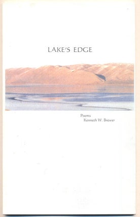 Item #35010 Lake's Edge: Poems. Kenneth W. Brewer
