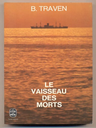 Item #35170 Le vaisseau des morts: Histoire d'un marin americain (Das Totenschiff / The Death...