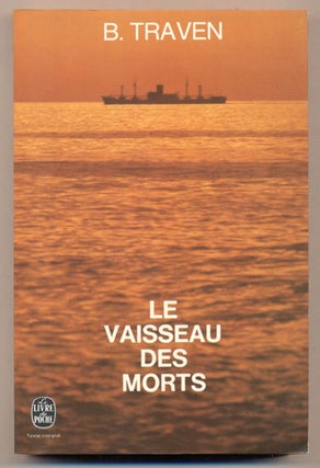 Item #35170 Le vaisseau des morts: Histoire d'un marin americain (Das Totenschiff / The Death...