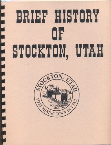 Item #35227 Brief History of Stockton, Utah