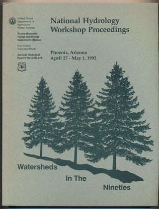 Item #35310 National Hydrology Workshop Proceedings Phoenix, Arizona April 27-May 1, 1992-...