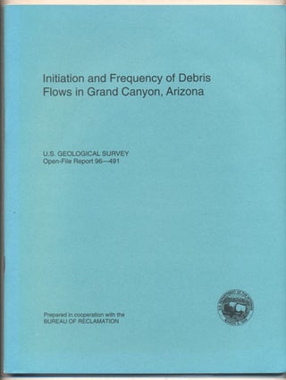 Item #35316 Initiation and Frequency of Debris Flows in Grand Canyon, Arizona (U.S. Geological...