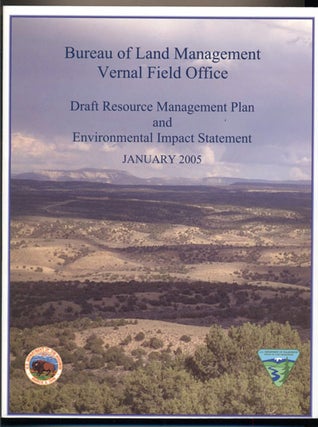 Item #35335 Draft Resource Management Plan and Environmental Impact Statement- Vernal Field...