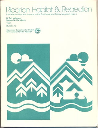 Item #35430 Riparian Habitats and Recreation: Interrelationships and Impacts in the Southwest and...
