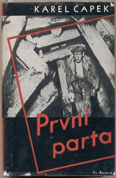 Item #35471 Prvni Parta [The First Rescue Party]. Karel Capek.