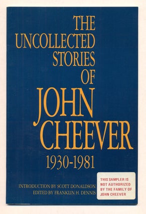 Item #36168 The Uncollected Stories of John Cheever. John Cheever, Franklin H. Dennis