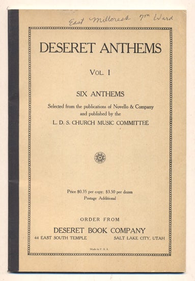 Item #36169 Deseret Anthems Vol. I: Six Anthems Selected from the publications of Novello & Company and published by L. D. S. Church Music Committee