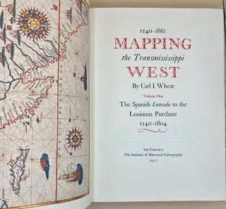 Mapping the Transmississippi West, 1540-1861