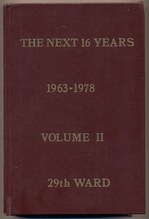 Item #36549 The Next 16 Years of the 29th Ward in Salt Lake City 1963-1978- Volume 2. Mary E....