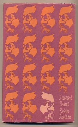 Item #36972 Selected Poems 1947-1967. Robin Skelton