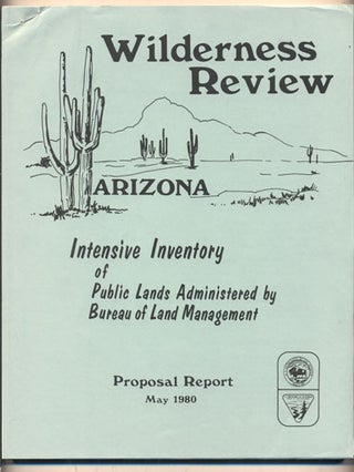 Item #37013 Bureau of Land Management Wilderness Review Intensive Inventory Proposal Report...