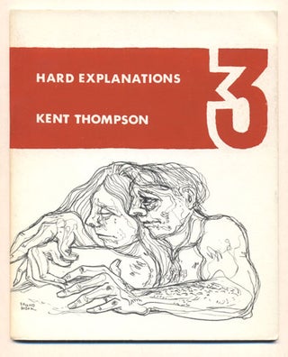 Item #37025 Hard Explanations. Kent Thompson