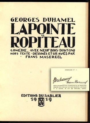 Item #37089 Lapointe et Ropiteau. Comedie. Frans Masereel, Georges Duhamel
