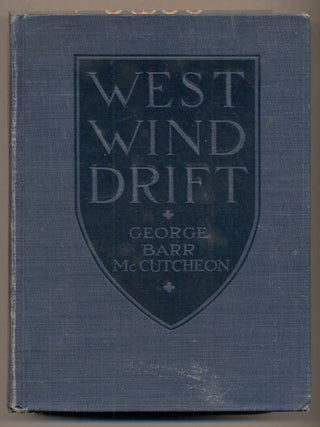 Item #37287 West Wind Drift. George Barr McCutcheon