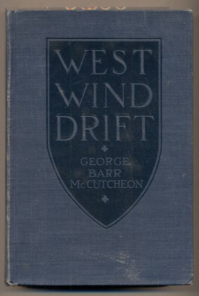 Item #37287 West Wind Drift. George Barr McCutcheon.