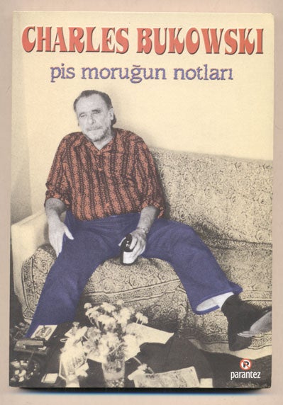 Item #37309 Pis Morugun Notlari (Notes of a Dirty Old Man). Charles Bukowski, Avi Pardo.