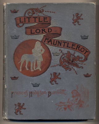 Item #37668 Little Lord Fauntleroy. Frances Hodgson Burnett